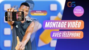 MONTAGE VIDÉO AVEC TÉLÉPHONE